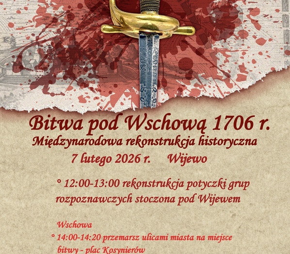 320. rocznica bitwy pod Wschową – rekonstrukcja historyczna w Wijewie